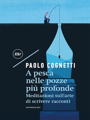 cover image of A pesca nelle pozze più profonde. Meditazioni sull'arte di scrivere racconti